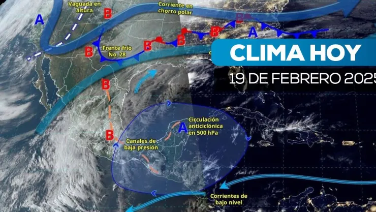 Pronóstico del clima en México para el 19 de febrero con el Frente frío 28