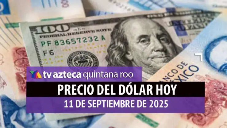 precio del dólar hoy 11 de septiembre de 2025