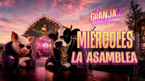 miercoles asamblea la granja vip segunda temporada