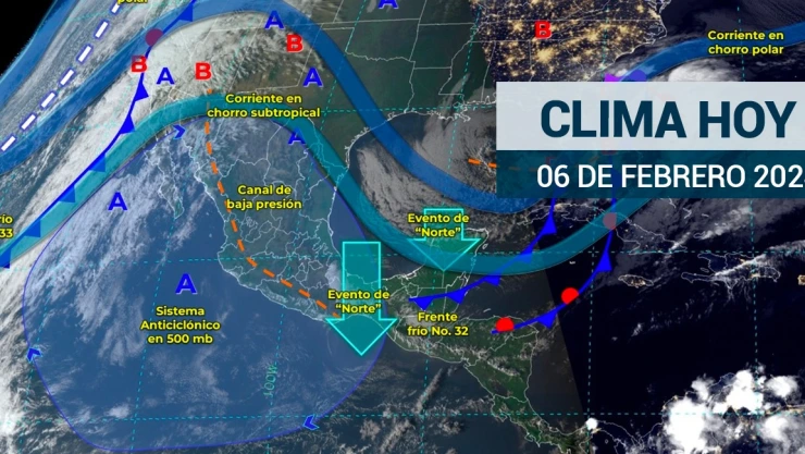 Clima en México hoy 6 de febrero de 2024