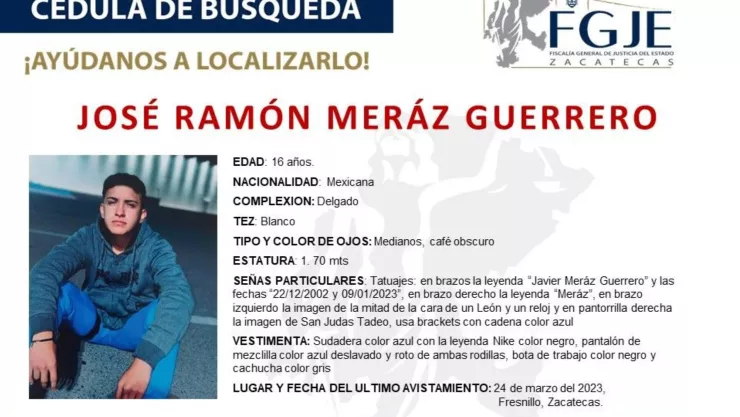 Alerta Amber Zacatecas: desaparece José Ramón Meráz Guerrero de 16 años; esto se sabe