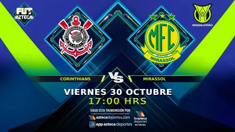 CORINTHIANS VS MIRASSOL FECHA.jpg