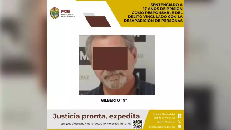 Dan 17 años de prisión a Gilberto ‘N’, exservidor público, por desaparición de personas en Veracruz