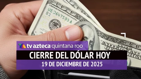 Así va a cerrar el dólar estadounidense este viernes: Este es el precio de las divisas al cierre de HOY, 19 de diciembre de 2025