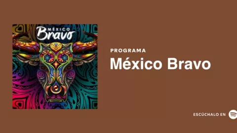 M&eacute;xico Bravo