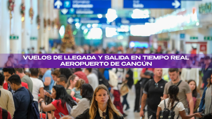 ¡No pierdas tu vuelo en el aeropuerto de Cancún! Monitorea en TIEMPO REAL las LLEGADAS y SALIDAS hoy 20 de marzo de 2026.webp