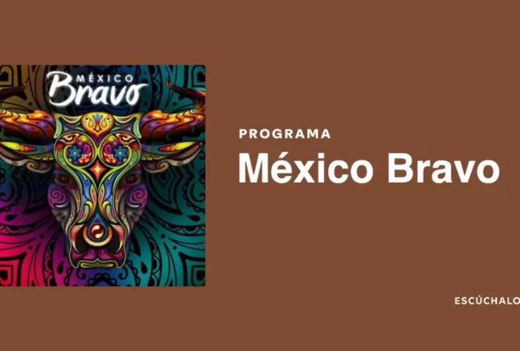México Bravo