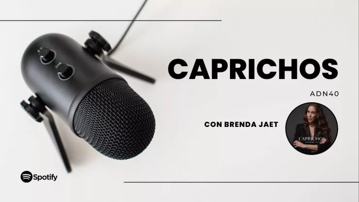 caprichos podcast adn40