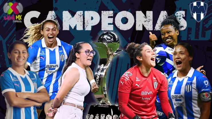 Rayadas campeonas de la Liga MX Femenil 2024