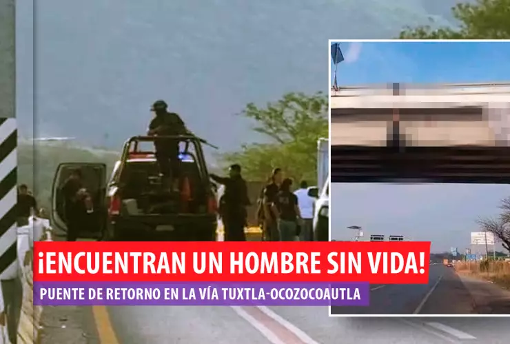 Cuerpo colgado en carretera Tuxtla - Ocozocoautla