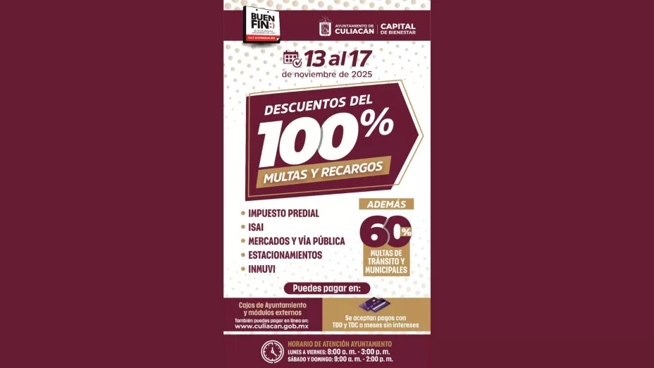 Ayuntamiento de Culiacán anuncia descuentos por el Buen Fin 2025. .jpg