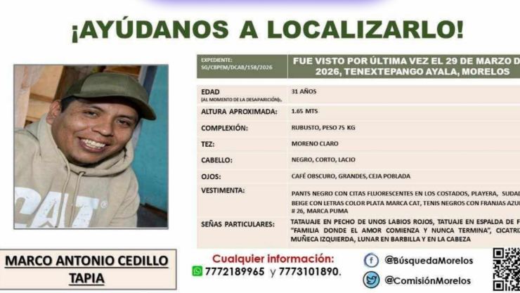 SE BUSCA a Marco Antonio Cedillo Tapia; desapareció en Ayala.