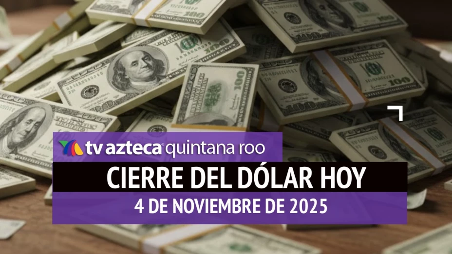 Así cerrará el peso HOY: Este es el precio del dólar al cierre del martes 4 de noviembre de 2025