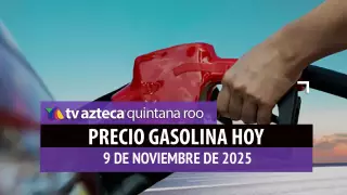 PRECIO DE LA GASOLINA HOY 9 DE NOVIEMBRE DE 2025