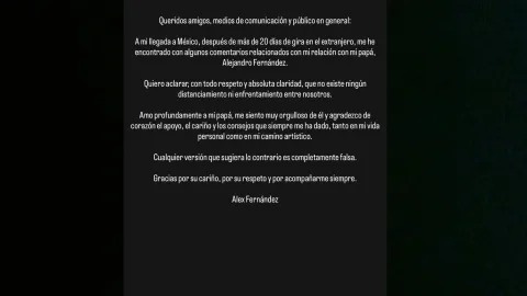 Alex Fernández lanza FUERTE comunicado donde habla sobre el supuesto distanciamiento de su padre