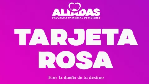 Tarjeta Rosa 2025: ¿Cómo obtener el apoyo de 6 mil pesos y cuándo será el primer pago?