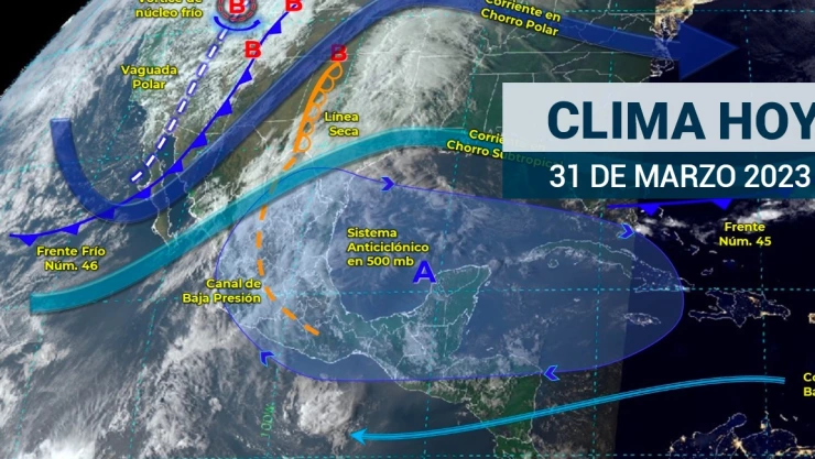 Clima en México 31 de marzo