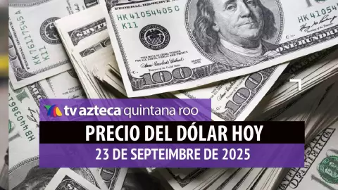 ¡Peso se mantiene! Precio del dólar HOY, 23 de septiembre en México