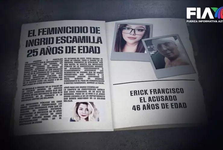 Ingrid Escamilla fue asesinada en el 2020 y destazada por Erick Francisco Robles, sentenciado a 70 años de prisión