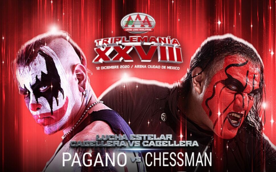 Triplemanía XXVIII Pagano contra Chessman 12 de diciembre