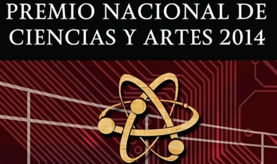 Premio Nacional de Ciencias y Artes 2014.