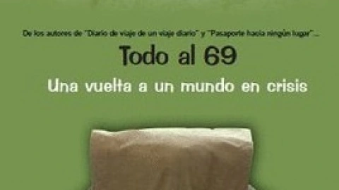 Todo al 69. Una vuelta a un mundo en crisis