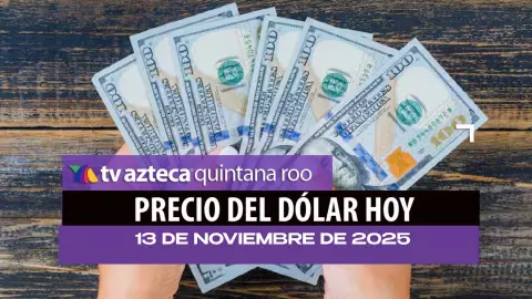 Precio del dólar hoy, jueves 13 de noviembre: Peso mexicano repunta en el tipo de cambio