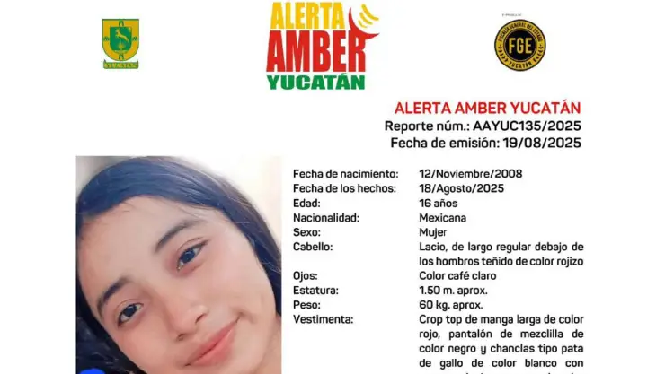 Alerta Amber en Yucatán_ Tiene 16 años y lleva 48 horas desaparecida, autoridades revelan detalles del caso