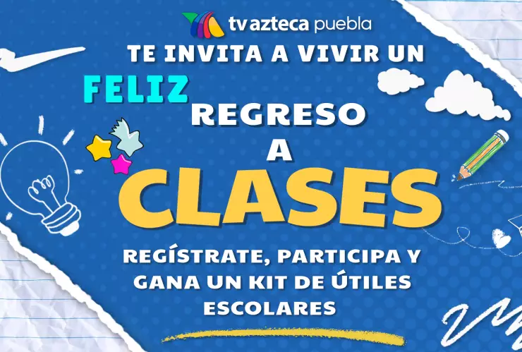 TV Azteca Puebla te regala un kit de útiles escolares