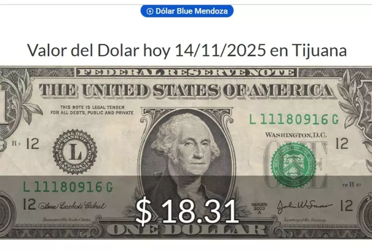 Entérate del tipo de cambio del dólar hoy en Tijuana
