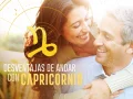 Desventajas de andar con Capricornio