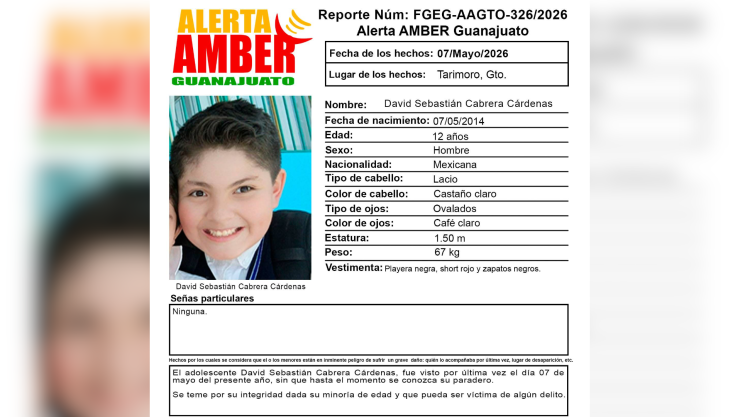 Activan Alerta Amber por desaparición de David Sebastián Cabrera en Tarimoro.png