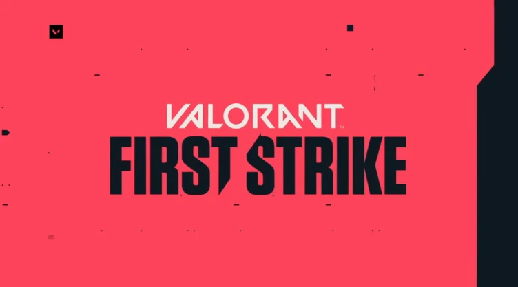 Firts Strike Valorant