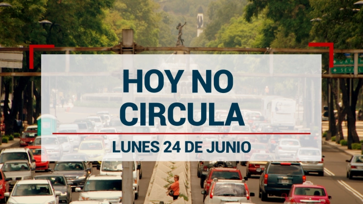 Hoy No Circula: ¿Qué autos descansan el 24 de junio en CDMX y Edomex?