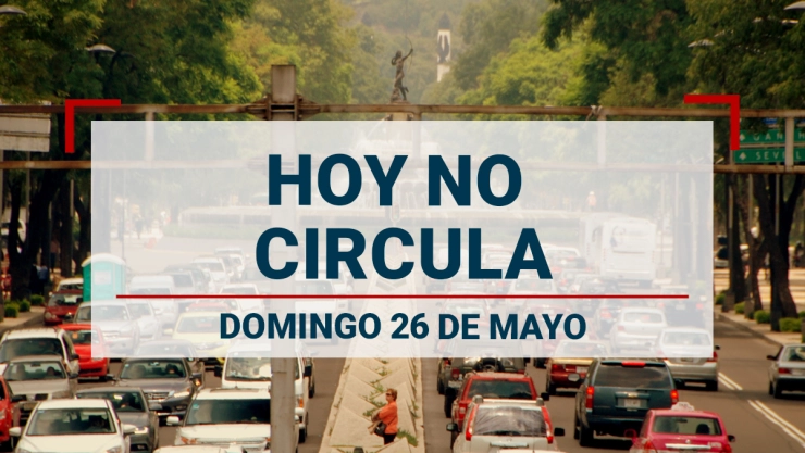 hoy-no-circula-que-autos-no-circulan-hoy-domingo-26-mayo.jpg