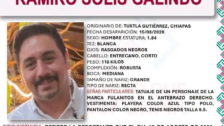 Ramiro Solís Galindo DESAPARECIDO Tuxtla Gutiérrez