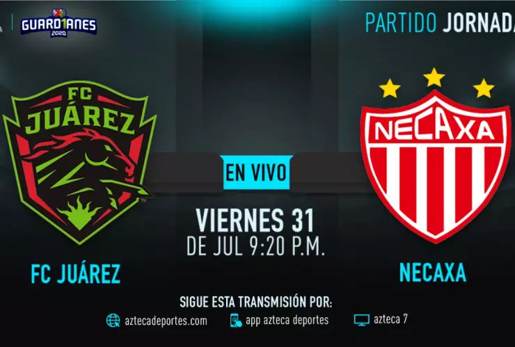EN VIVO: FC Juárez vs Necaxa en Guardianes 2020