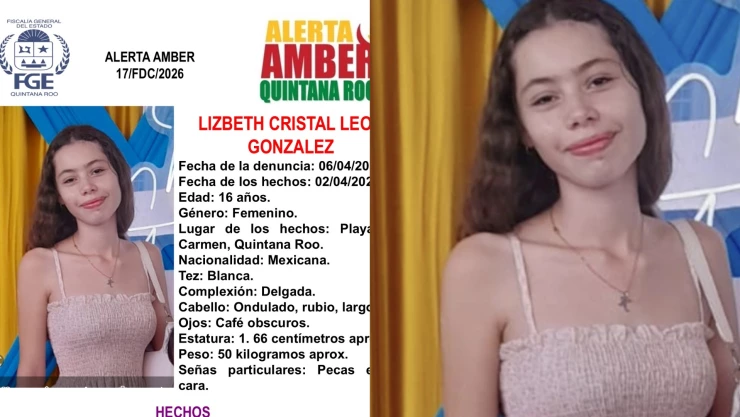 Reportan adolescente de 16 años desaparecida en Playa del Carmen: Esto se sabe Lizbeth Cristal León González