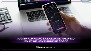 ¿Cómo amaneció la bolsa de valores hoy 27 de noviembre de 2025?
