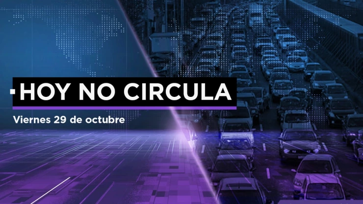 Hoy No Circula viernes 29 octubre CDMX y Edomex.jpeg