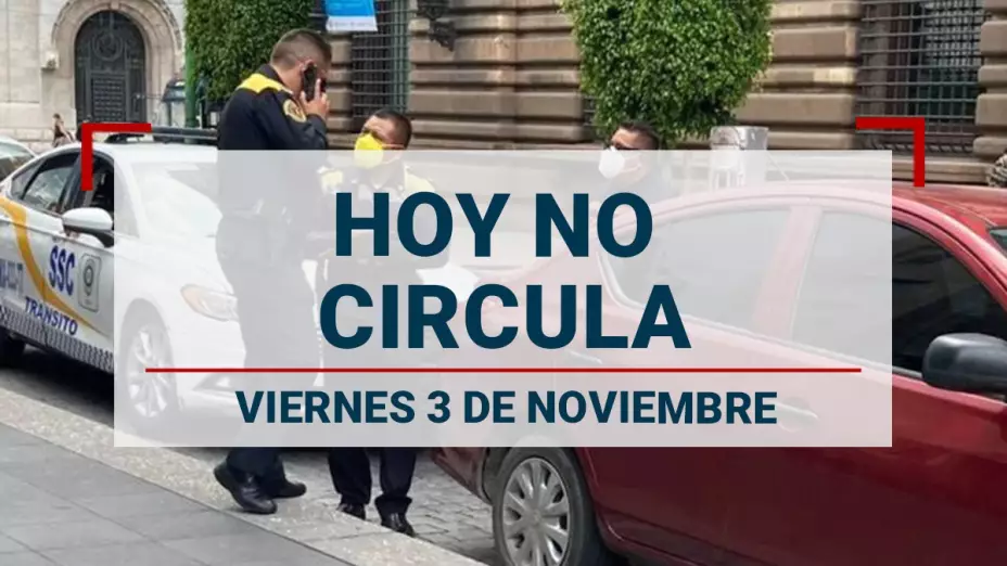 ¿En puente y con multa Autos que descansan por el Hoy No Circula este 3 de noviembre?