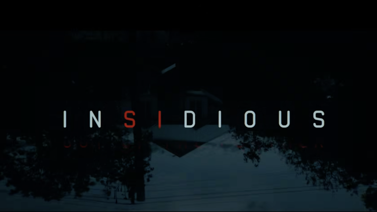 Insidious out of the further