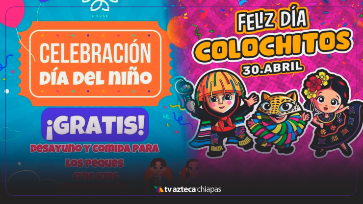 Promociones en restaurantes para el Día del Niño en Tuxtla Gutiérrez