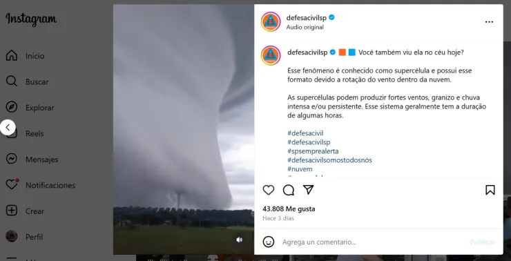 La Defensa Civil de São Paulo explica que “Las supercélulas pueden producir fuertes vientos, granizo y lluvias intensas y/o persistentes.