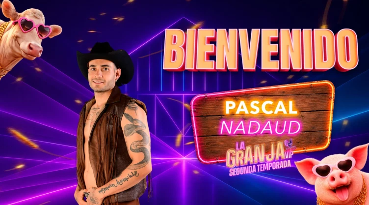 ¡CONFIRMADO! Pascal Nadaud se une a La Granja VIP Segunda Temporada