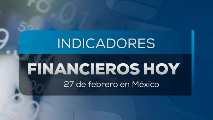 Precio del dólar hoy 27 de febrero 2025 en México, ¿cómo está el tipo de cambio?