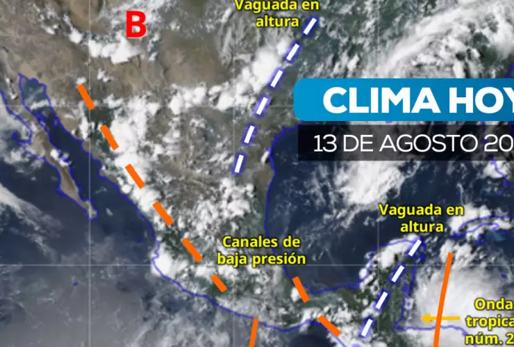 Clima en México con fuertes lluvias 13 de agosto