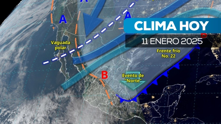 Conoce el pronóstico del clima en México para el 11 de enero de 2025