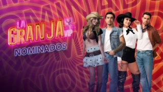 nominados de la semana en La Granja VIP.png