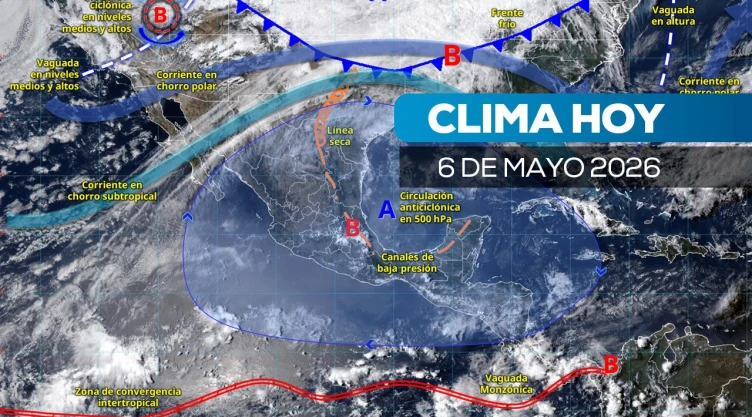Clima en México miércoles 6 de mayo